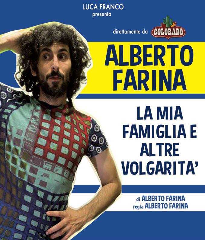 Alberto Farina alla Sala Massimo Troisi con La Famiglia ed altre volgarit